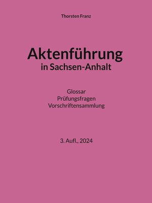 cover image of Aktenführung in Sachsen-Anhalt